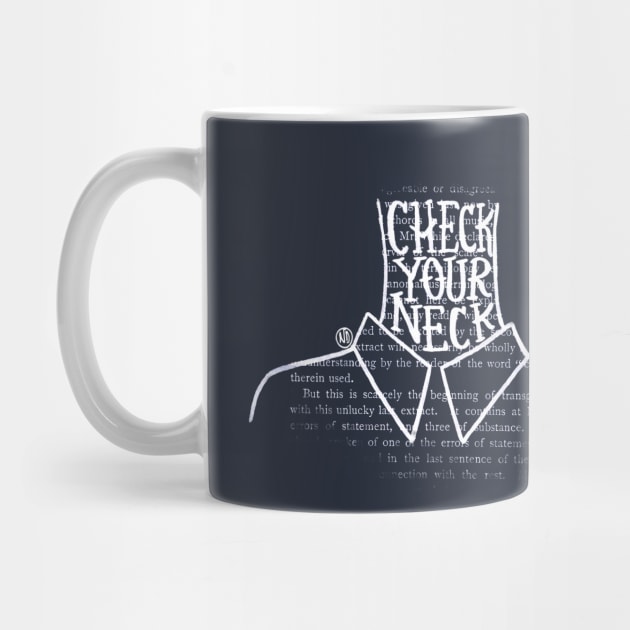 Check Your Neck Male- white design by Polkadotdreamer